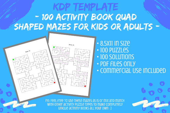 Accelerating KDP Publishing Workflows with 100 Quad Mazes for Activity Books