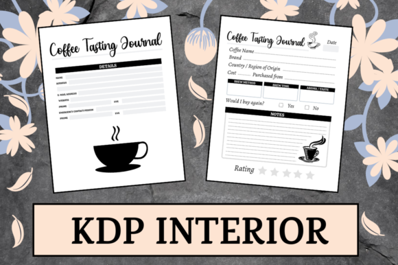 Coffee Tasting Journal KDP Interior: A Ready-to-Upload Solution for Low Content Publishers